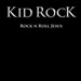 kid rock rockn roll jesus Music