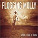 Flogging Molly Within a Mile of Home Music
