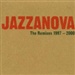 Jazzanova Remixes 1997 2000 Music