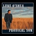 Luke Oshea: prodical son