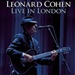 Leonard Cohen Take This Waltz Live In London Music