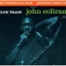 John Coltrane Blue Train Music