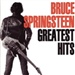 Bruce Springsteen Bruce Springsteen Greatest Hits Music