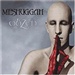 Meshuggah Obzen Music