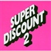 Etienne de Crecy Super discount 2 Music