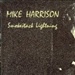 Smokestack Lightning Mike Harrison