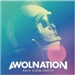 Awolnation Back From Earth Music