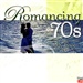 Various Artists Time Life Romancing the 70s Music