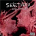 Seether: Disclaimer 2