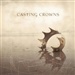 Casting Crowns: Casting Crowns