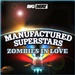 Zombies In Love Manufactured Superstars