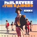 Kicks the Anthology 1963 1972 Paul Revere The Raiders