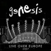 Live Over Europe 2007 Genesis