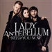 Lady Antebellum Need you now Music