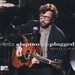 Unplugged Eric Clapton