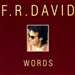 Words Fr David