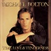 Love is a wonderful thing Michael Bolton