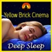 Super Deep Meditation Yellow Brick