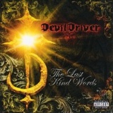 DevilDriver: Last Kind Words
