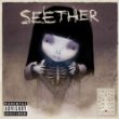 SEETHER: BEAUITY IN NEGITIVE PLACES