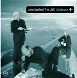 John Scofield Trio: En Route- Live