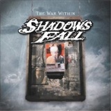 Shadows Fall: The War Within
