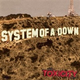 System of a down: Toxicity