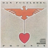 Dan Fogelberg: Phoenix