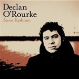 Declan O Rourke: Since Kyabram
