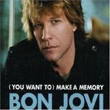 Jon Bon Jovi U Want To Make A Memory Music
