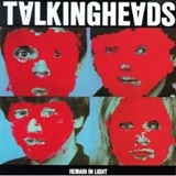 the Talking Heads: Remain in Light