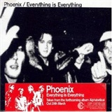 Phoenix: Everything is Everything