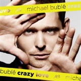 Michael Bubl Crazy Love Music