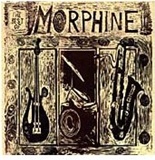 Morphine The Best of Morphine Music
