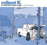 Reliant K: Two Lefts Dont Make A Right