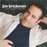 Jim Brickman: Love song & lullabies