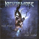 Nevermore: Dead Heart, in a Dead World