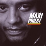 Maxi Priest: The Best Of Maxi Priest