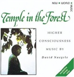 David Naegele: Temple in the Forest