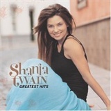 Shania Twain Shania Twain Greatest Hits Music