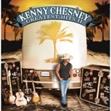 Kenny Chesney: Kenny Chesney's Greatest Hits II