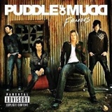 Puddle Of Mudd: Famous