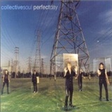 Collective Soul: Perfect Day