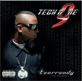 TechN9ne: Eveready