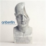 Anberlin: Never Take Friendship Personal