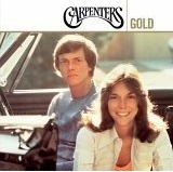The Carpenters: Gold (35th Anniversary Edition)
