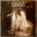 disciple: by god