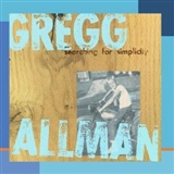 gregg allman searching for simplicity Music