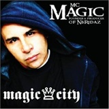 MC Magic: Magic City