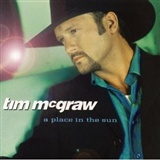 Tim McGraw A Place In The Sun Music